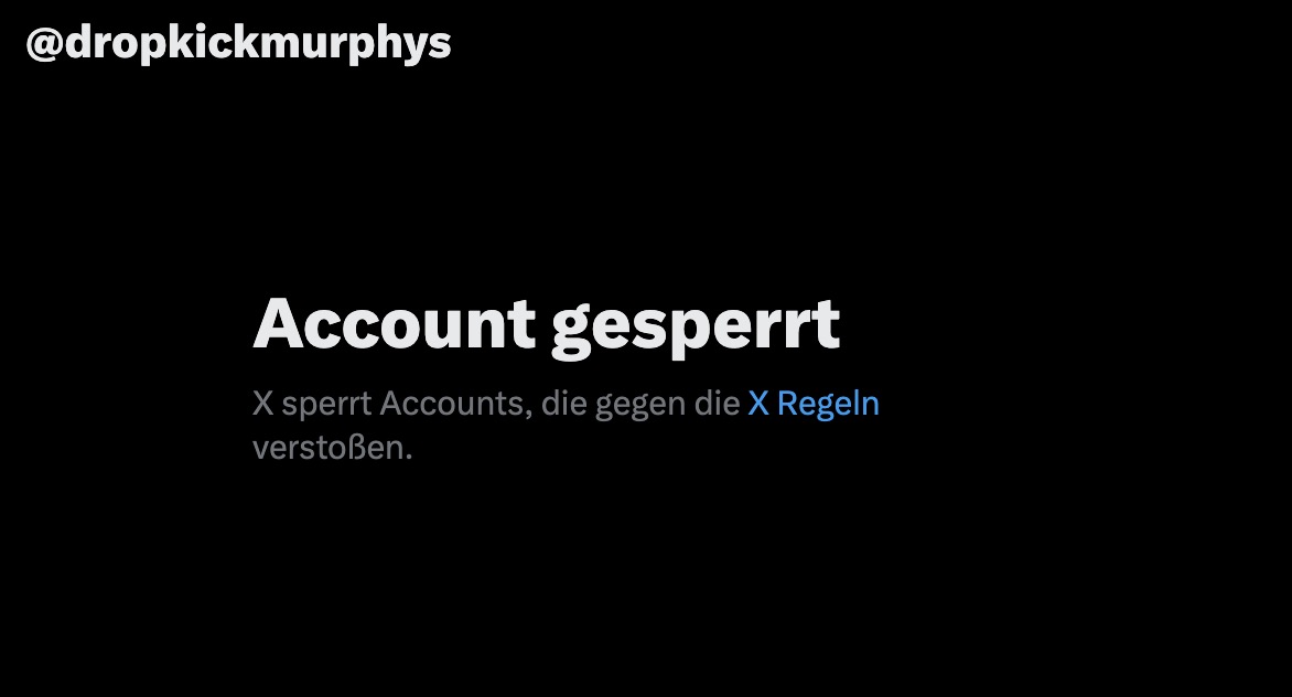 Und dann doch ganz anders: Dropkick Murphys vs X-Account